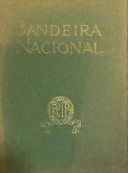 BANDEIRA NACIONAL. Modelo aprovado pelo governo (Provisório) da República Portuguesa.